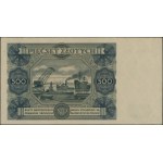 500 złotych, 15.07.1947; seria N2, numeracja 717601; Lu...