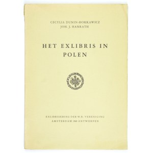 DUNIN-HORKAWICZ Cecilia, HANRATH Joh. J. - Hat exlibris in Polen. Amsterdam-Antwerpen 1969. exlibriskring der W.B....
