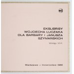 ŁUCZAK Wojciech - Ekslibrises by Wojciech Łuczak for Barbara and Janusz Szymański. Introduction by M.K. [= Michal Kuna]....