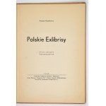 RYSZKIEWICZ Andrzej - Polish Exlibrisy. Foreword by Tadeusz Leszner. Warsaw 1949. outl. T. Leszner....