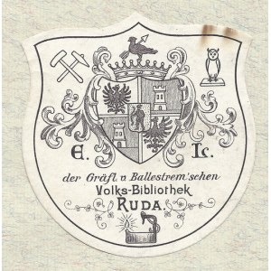 [BALLESTREM Charles Francis]. E[x] L[ibris] der Gräfl. v. Bellestrem'schen Volks-.