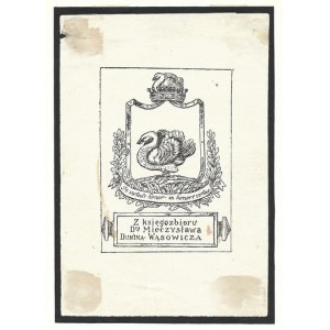 [DUNIN-WĄSOWICZ Mieczysław]. From the book collection of D-ra Mieczyslaw Dunin-Wąsowicz.
