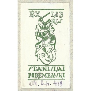 [POREMBALSKI Stanislaw]. Ex libris Stanislai Porembalski.