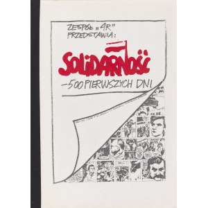 Jacek Fedorowicz (b. 1937, Gdynia), Solidarity - 500 first days, comic strip, circa 1984