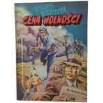 The Price of Freedom. Marski il. Wroblewski