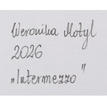 Weronika Motyl (b. 1994, Belchatow), Intermezzo, 2026