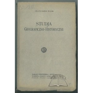 BUJAK Franciszek, Studja geograficzno-historyczne.
