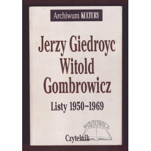 Giedroyc Jerzy, Gombrowicz Witold, Letters 1950-1969.