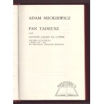 MICKIEWICZ Adam, Pan Tadeusz.