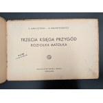K.MAKUSZYŃSKI - M. WALENTYNOWICZ. THE THIRD BOOK OF THE ADVENTURES OF MATOŁEK GOAT. WARSAW 1934 FIRST EDITION! RARE