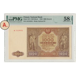 1.000 złotych 1946 - A. - PMG 58 EPQ - PIĘKNY I BARDZO RZADKI