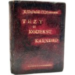 Mogilnicki A. - Rappaport E. - Penal Code - Tezy z orzeczeń Sądu (...) stanowiących wykładnię Ustawy Karnych, Warsaw 1921 [ criminal law ].