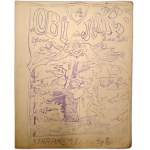 Obijak - Field magazine of the 4th Infantry Regiment of the Polish Legions, - no. 4, Optowa (Volhynia ), January 10, 1916 [ Polish Legions ].