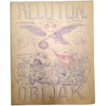Reluton - Obijak - Field magazine of the 4th Infantry Regiment of the Polish Legions, - no.13 - 14 , Optowa ( Volhynia ) on May 28, 1916 - On the Anniversary of the Regiment [ Polish Legions ].