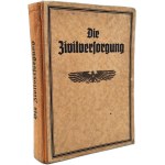 Die Zivilversorgung - National Socialist magazine of the Third Reich, complete yearbook 1938, Berlin [ Wehrmacht, Schutzpolizei, Third Reich ].