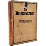 Die Zivilversorgung - National Socialist magazine of the Third Reich, complete yearbook 1941 and 1942, Berlin, [ Wehrmacht, Schutzpolizei, Third Reich ].