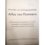 Economic-geographical and transport geography atlas of Pomerania, Szczecin 1934 (Wirtschafts- und verkehrsgeographischer Atlas von Pommern), Stettin [ Map, City Plan