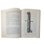 KWAŚNIEWICZ Włodzimierz - Szabla polska od XV do końca XVIII wieku. Sketches on construction, typology and symbolism , Zeilona Góra 1988