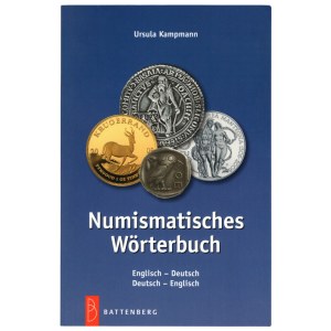 Ursula Kampmann, Słownik numizmatyczny Angielsko-niemiecki / Niemiecko-angielski, WydawnictwoBattenberg