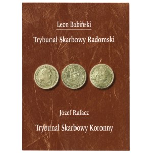 Leon Babiński, Trybunał Skarbowy Radomski, Józef Rafacz, Trybunał Skarbowy Koronny