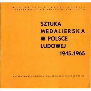 Adam Więcek, Medal Art in People's Poland 1945 - 1965, Wrocław 1966