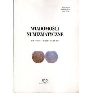 Wiadomości Numizmatyczne, 2013