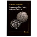 Stanisław Suchodolski, Polish and foreign coinage in the Middle Ages, Institute of Archaeology and Ethnology, Polish Academy of Sciences