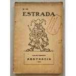 Estrada No. 30 [cover designed by Artur Szyk, works by Lucjan Konarski - owned by H.L. Kona].