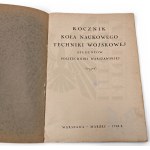 II RP Yearbook of the Scientific Circle of Military Technology Students of the Warsaw University of Technology - Warsaw 1938