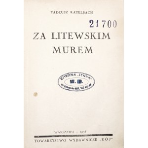 Katelbach T., ZA LITOVSKOU ZDÍ, 1938