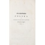 Krasiński, J., POLAND, OR A TOPOGRAPHICAL AND POLITICAL DESCRIPTION OF POLAND IN THE 16TH CENTURY, 1852 [Provenance: ownership inscription “Zygmunt Plater,” “Z.P.” stamp, Hruszniew coat-of-arms seal]