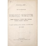 Robertson, J., MODERN HUMANISTS, 1899 [sociological studies on Carlyle, Mill, Emerson, Arnold, Ruskin, and Spencer]