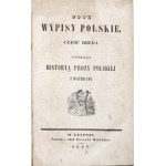 Popliński, J., „NOWE WYPISY POLSKIE“, Leszno 1838 [Exlibris von Adam Antoni Kryński]