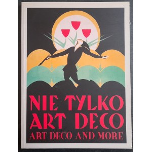 Non solo Art Déco. mostra al Museo Nazionale di Cracovia 2007
