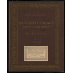 Koziczyński Jerzy - Banknotes polskie / Polish Paper Money, Lucow Collection, Volume II (1916-1923), Warsaw 2002, ISBN 83913....