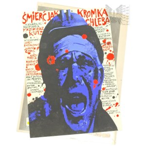 Waldemar Swierzy [1931-2013] poster design for the film ŚMIERĆ JAK KROMKA CHLEBA, Poland 1994, Martial Law
