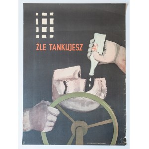 Plakat - Źle tankujesz