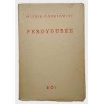 Witold Gombrowicz, il. Bruno Schulz, Ferdydurke (1938).