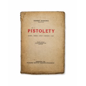 Kazimierz Klochowicz, Pistols. Mauser-Dreyse-Steyr-Browning-Colt (1925).