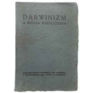 DARWINISM AND MODERN KNOWLEDGE