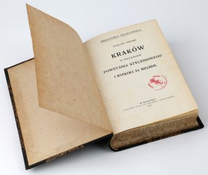 Kraków w początkach powstania styczniowego i wyprawa na Miechów, W. Tokarz