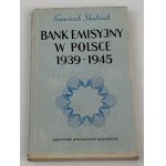 Bank of issue in Poland 1939-1945, F. Skalniak