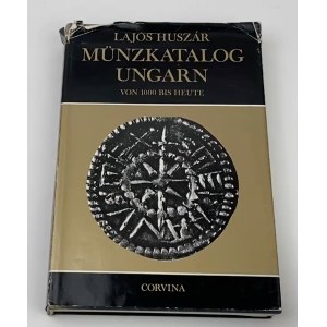 Münzkatalog Ungarn von 1.000 bis heute, L. Huszár