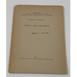 Gubin i jego mennice, M. Gumowski