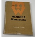 Mennica Warszawska, W. Terlecki