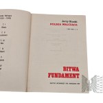 Książka „Polska Walcząca 1939-1945” Tomy 1-2: „Bitwa. Fundament” Jerzy Ślaski