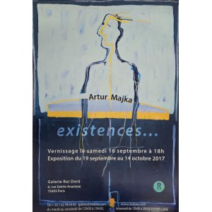 Artur Majka, Poster from the exhibition Artur Majka, existences..., Paris, 2017