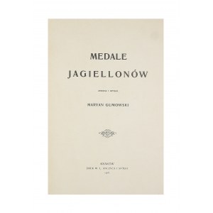 Marian Gumowski, Medale Jagiellonów, Kraków 1906