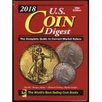 Harper David C., Giedroyc Richard - 2018 U.S. Coin Digest. The Complete Guide to Current Market Values, Iola 2017, ISBN ...