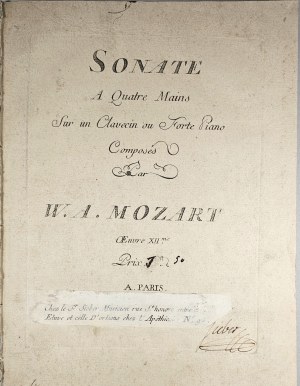 Mozart Wolfgang Amadeus - Sonate a Quatre Mains Sur un Clavecin ou Forte Piano, œuvre XII, Paris, Sieber, 1788-1791.